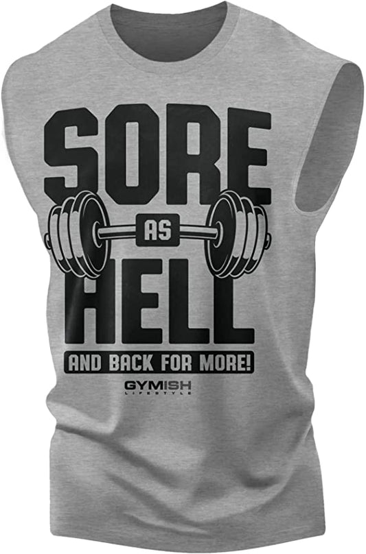 008. Sore As Hell Funny Workout Muscle Tank Top for Men Heather Grey T-Shirt GYMISH LIFESTYLE