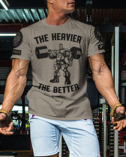 022. The Heavier The Better Workout T-Shirt