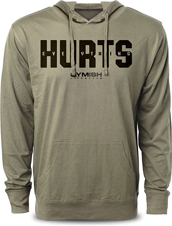 Everything Hurts Workout Hoodies
