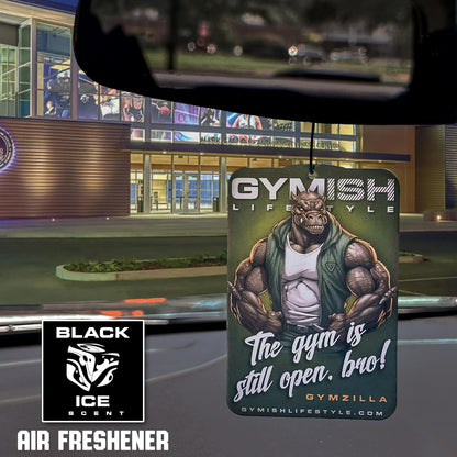 The Gym is Still Open Hanging Funny Air Freshener Air Freshner GYMISH LIFESTYLE