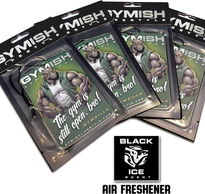 The Gym is Still Open Hanging Funny Air Freshener Air Freshner GYMISH LIFESTYLE