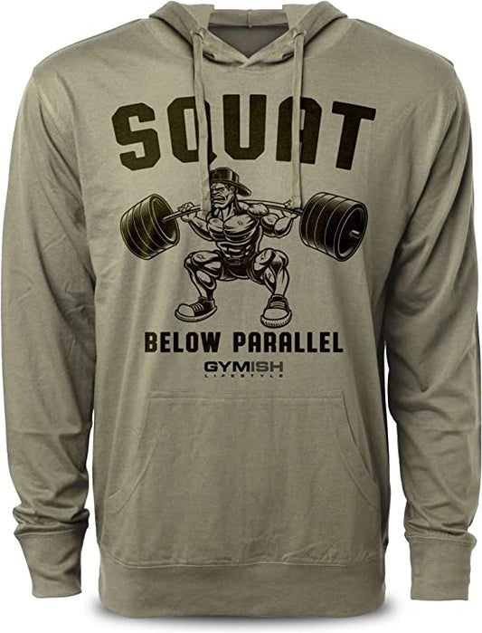 Squat Below Parallel Workout Hoodies Funny Hoodies Gym Sweatshirt Lifting Pullover