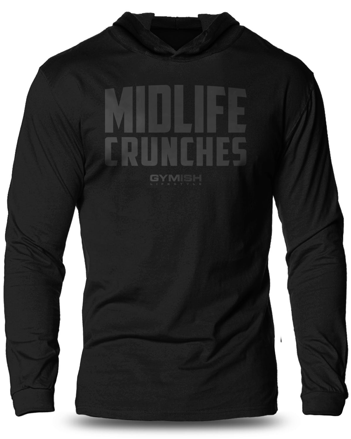 082- Midlife Crunches Lightweight Long Sleeve Hooded T-shirt for Men