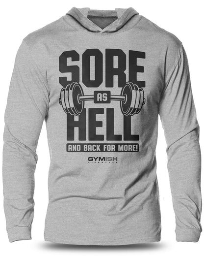 008-Sore As Hell Lightweight Long Sleeve Hooded T-shirt for Men