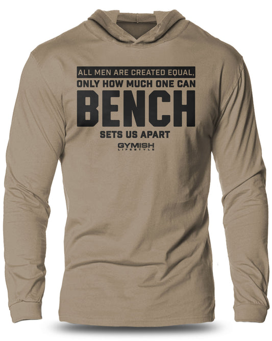 090. CREATED EQUAL BENCH Lightweight Long Sleeve Hooded T-shirt for Men