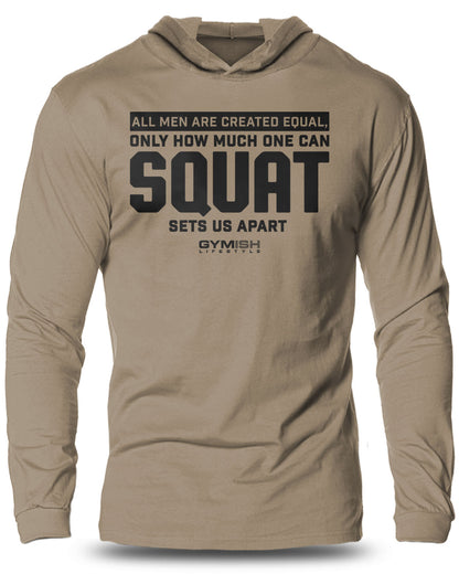 090- CREATED EQUAL SQUAT Lightweight Long Sleeve Hooded T-shirt for Men