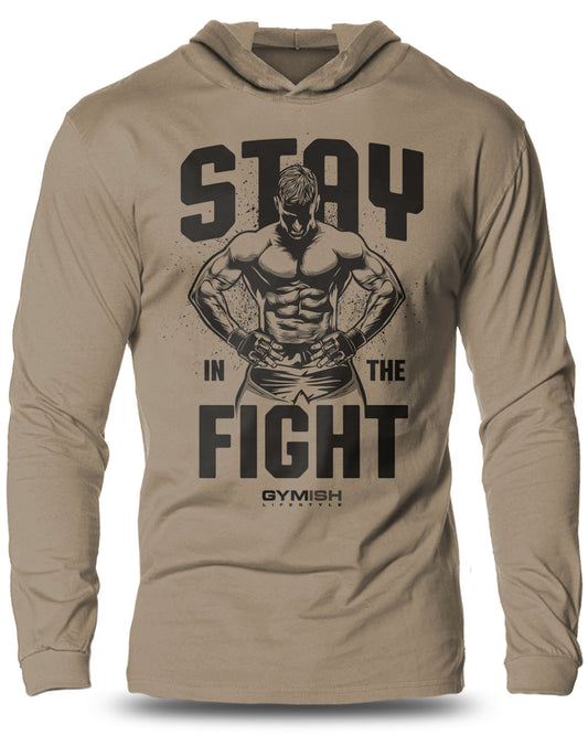 029- Stay In Fight Lightweight Long Sleeve Hooded T-shirt for Men