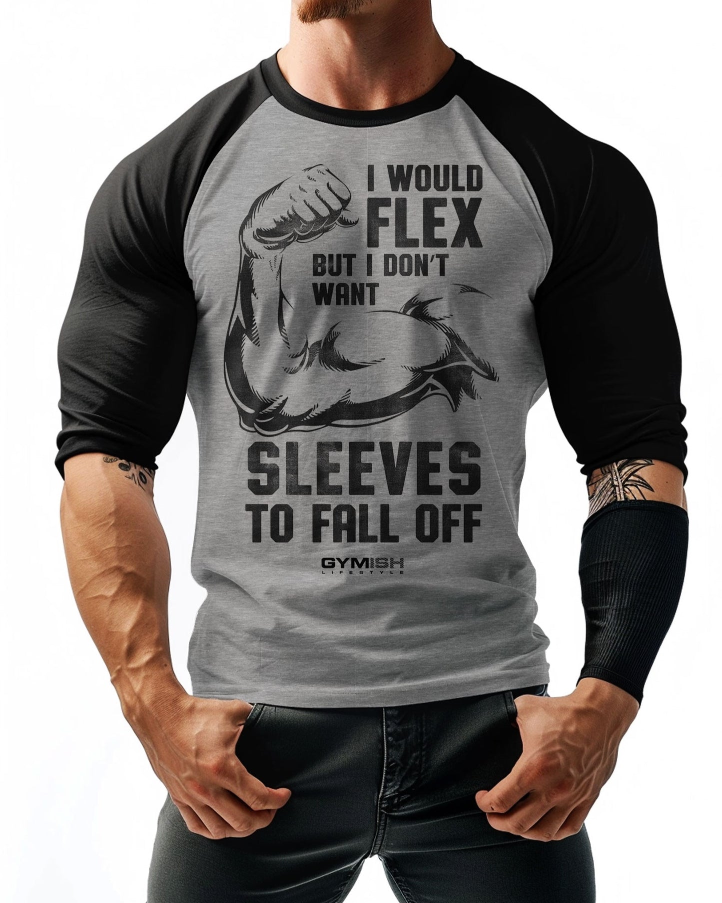 15- RAGLAN  I Would Flex T-Shirt Workout Gym T-Shirt for Men