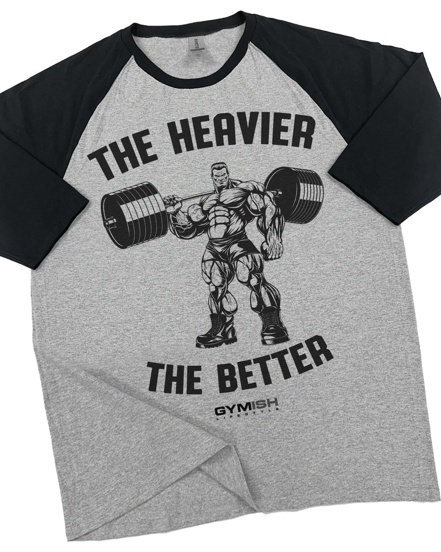 22- RAGLAN The Heavier The Better Workout Gym T-Shirt for Men