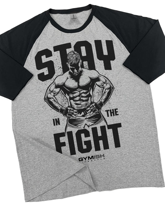 29- RAGLAN Stay in Fight Workout Gym T-Shirt for Men