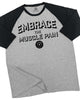 048. RAGLAN Embrace Muscle Pain Workout Gym T-Shirt for Men