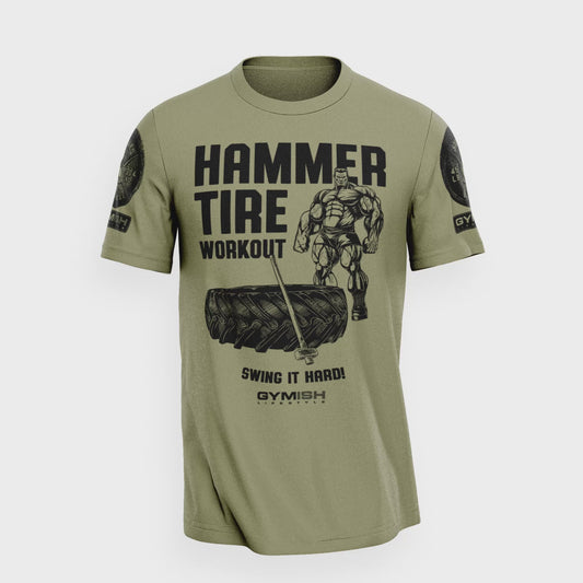 050. Hammer Tire Funny Motivational Workout Gym T-Shirt for Men