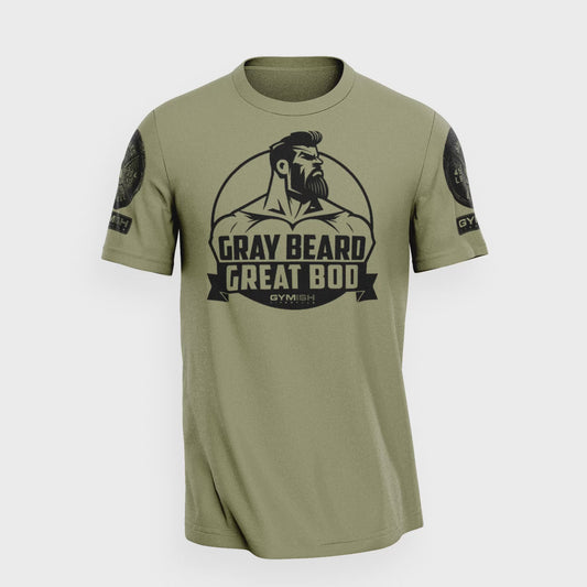 084. Gray Beard Great Bod Funny Workout Gym T-Shirt for Men