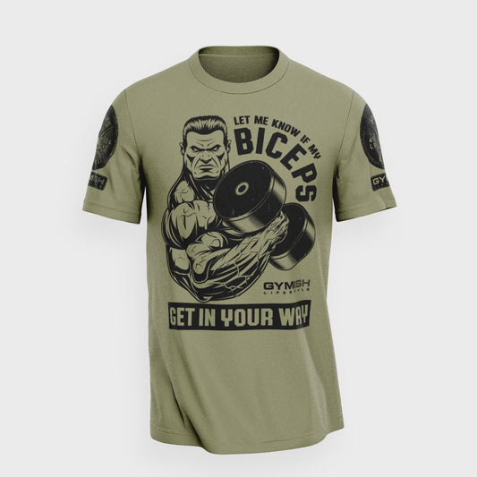 036. Biceps In Your Way Funny Motivational Workout Gym T-Shirt for Men