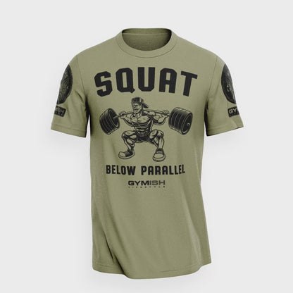 017. Squat Below Parallel Workout T-Shirt