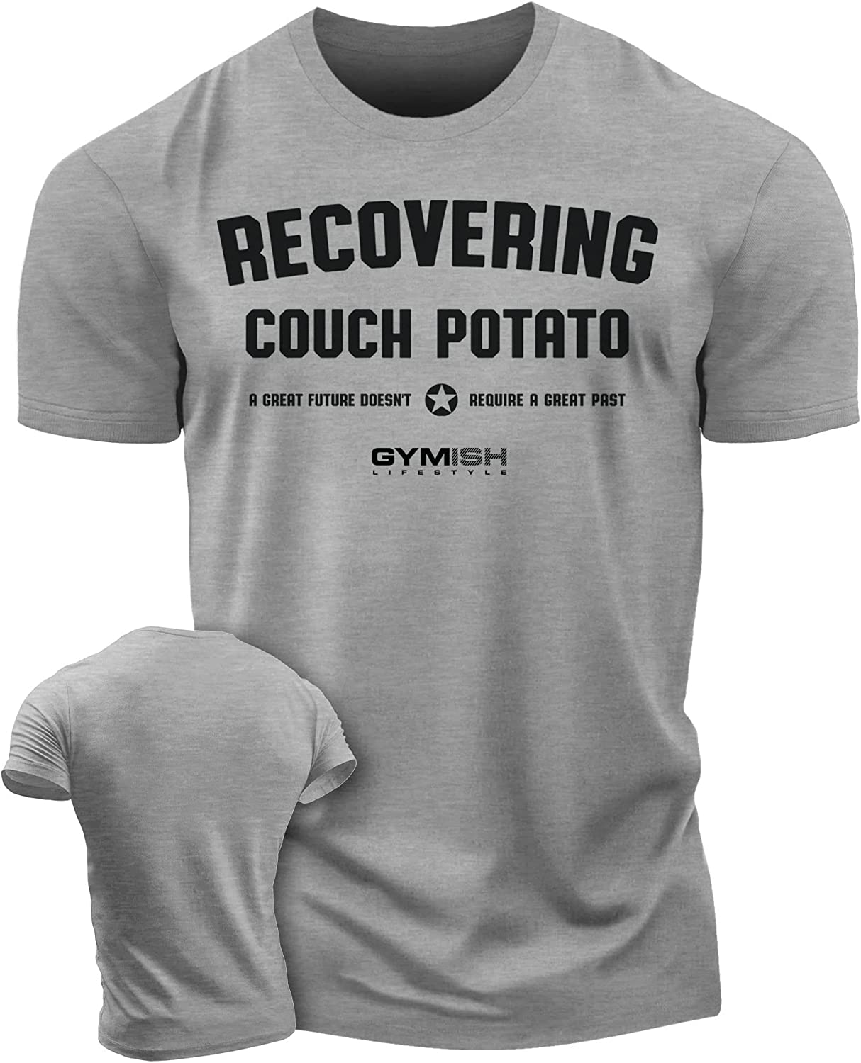 030. Recovering Couch Potato Workout T-Shirt