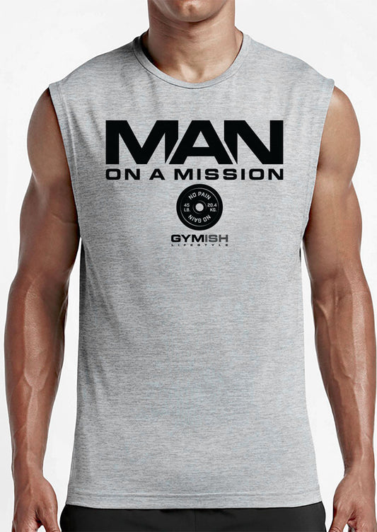 072. Man On a Mission Muscle Funny Workout Muscle Tank Top for Men T-Shirt GYMISH LIFESTYLE